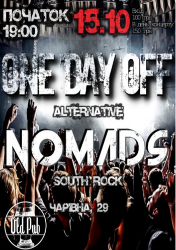 One Day Off та NOMADS (OLD PUB)	